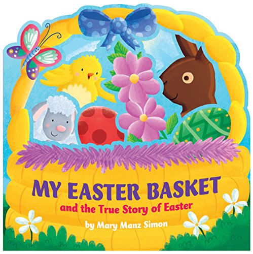 Image of My Easter Basket (die-cut): The True Story of Easter