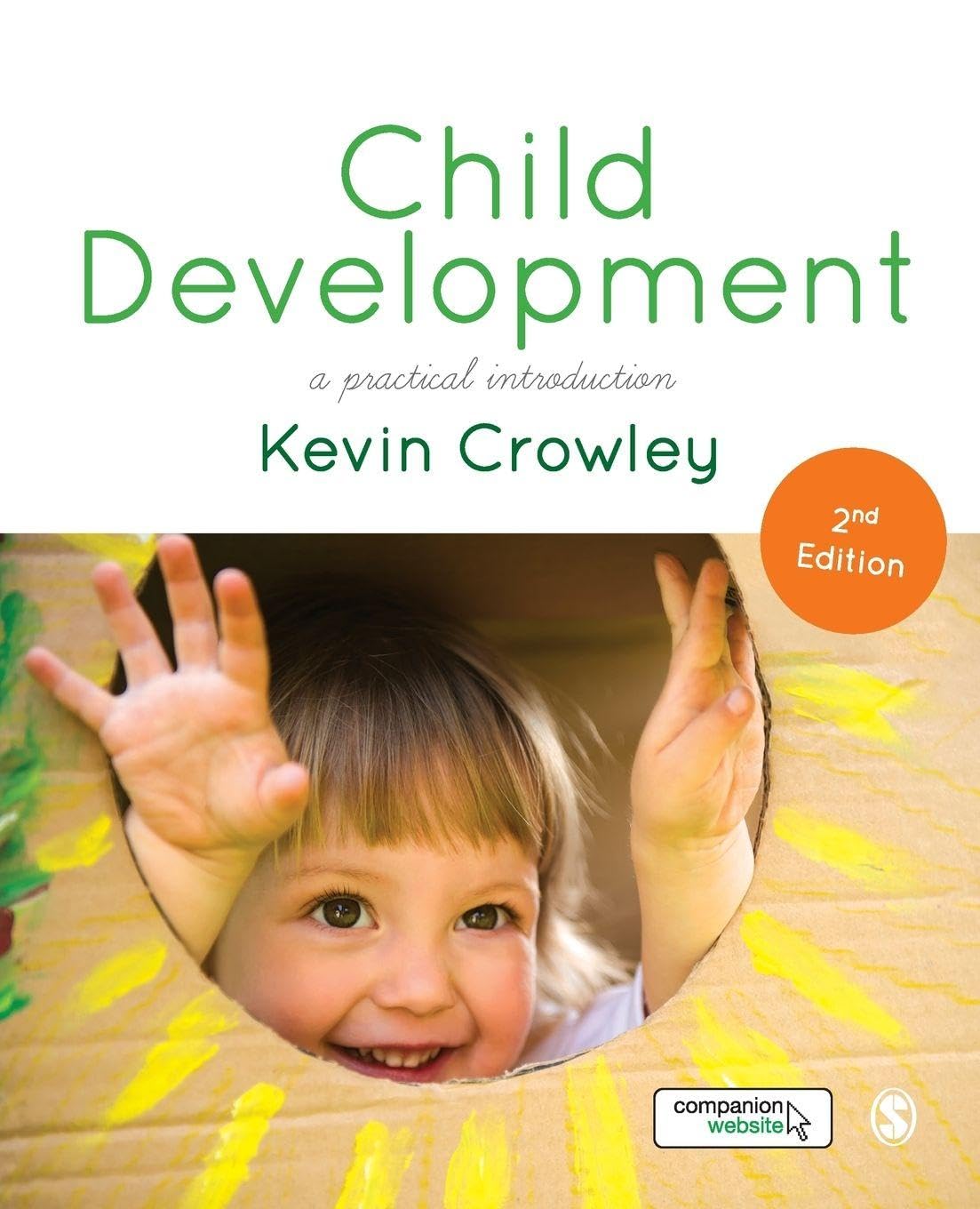 Child Development A Practical Introduction by Kevin Crowley (Paperback Book)