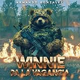 Winnie Pa la Vagancia [Explicit]