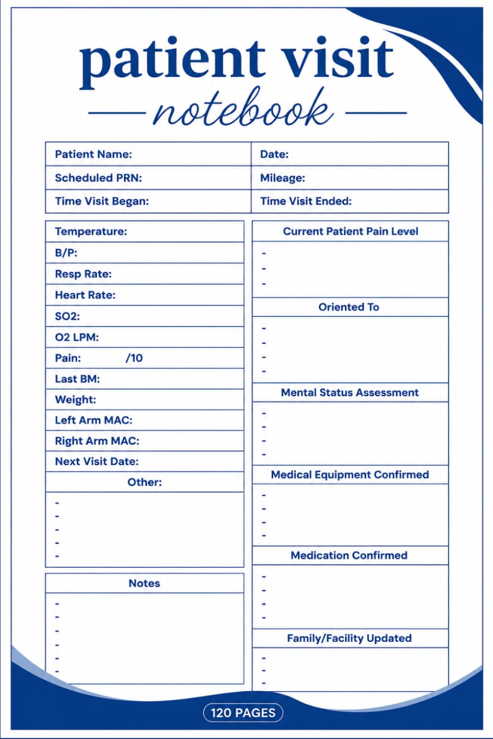 Patient Visit Notebook: This guide covers hospice nurse essentials, clinical rotation essentials, nurse necessities, nursing notes documentation, ... for work to support nurses in their practice.