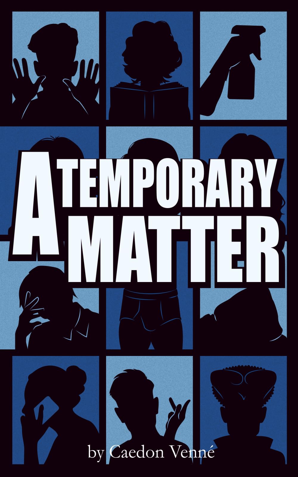A Temporary Matter: A Comedy in Two Acts