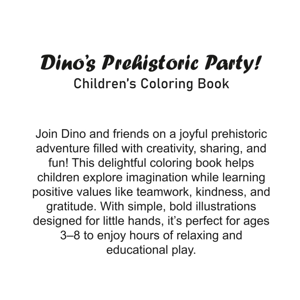 Dino's Prehistoric Party Coloring Book: Kids Coloring Book