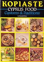 Kopiaste: Cyprus Food, Customs and Traditions B004Z0N5NK Book Cover