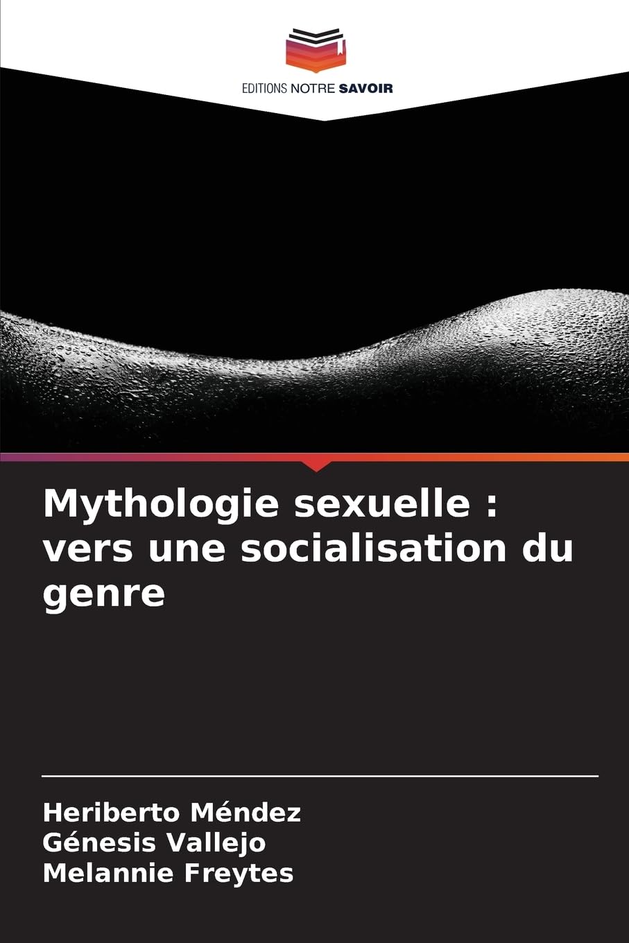 Mythologie sexuelle: vers une socialisation du genre