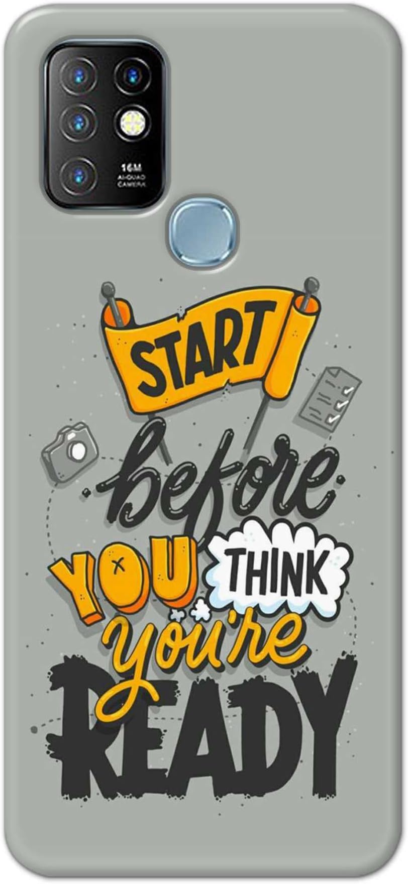 TweakyMod Designer Printed Hard Case | Start Before You Think Youre Ready Back Cover Compatible with INFINIX HOT 10