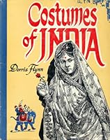 Costumes of India B0006E19K0 Book Cover