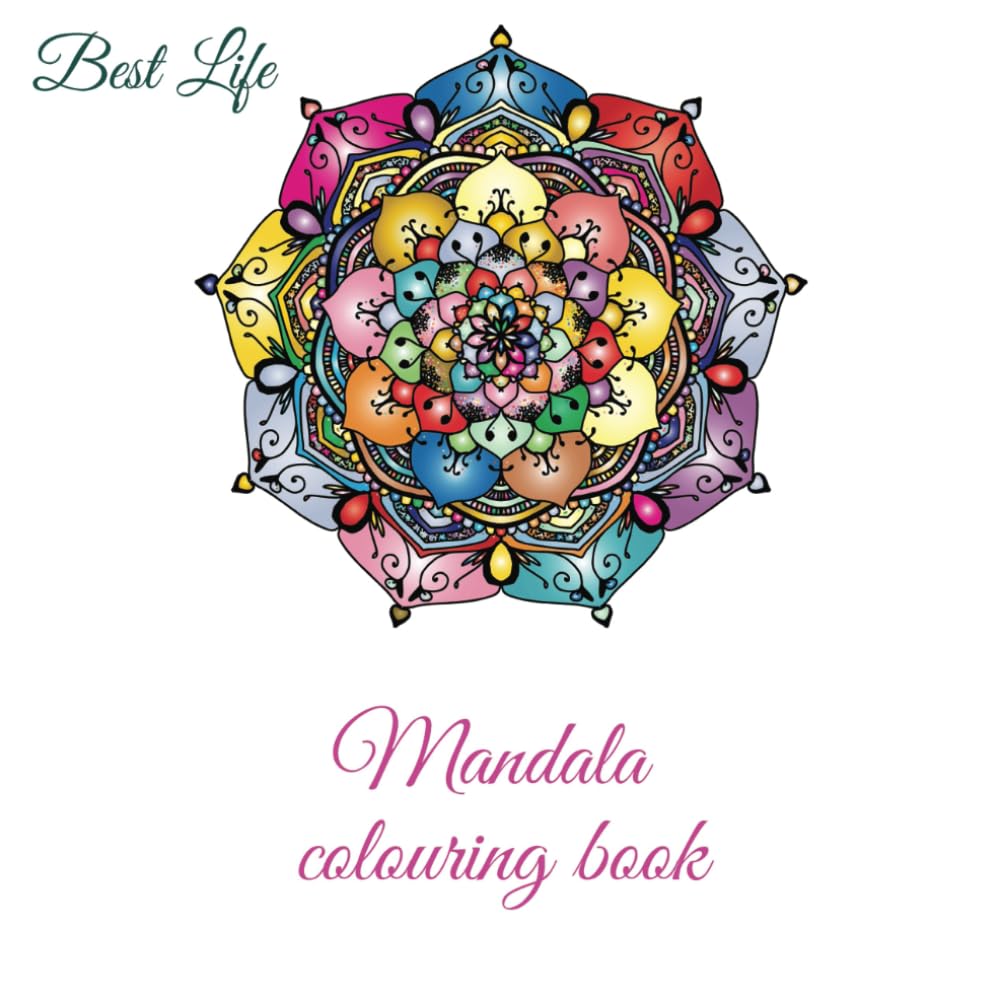 Mandala Colouring Book: for meditative moments