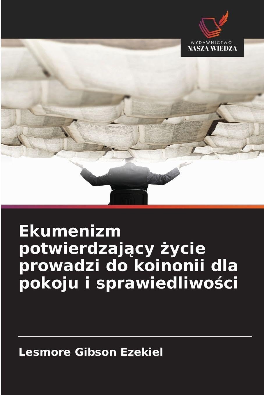 Ekumenizm potwierdzaj¿cy ¿ycie prowadzi do koinonii dla pokoju i sprawiedliwo¿ci