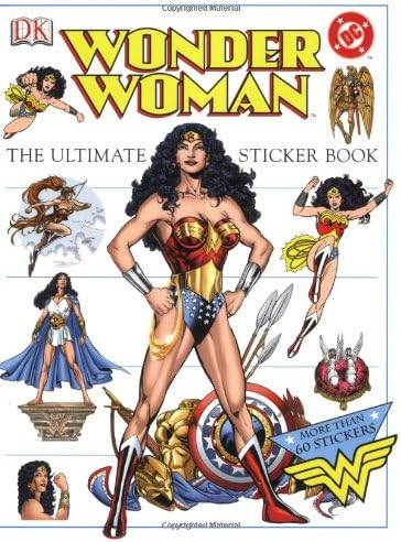 The Ultimate Wonder Woman Sticker Book (Ultimate Sticker Books)