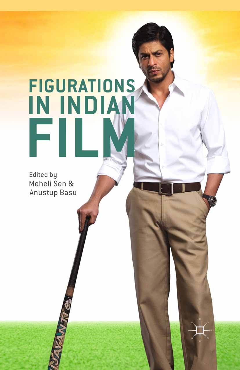 Figurations in Indian Film livre cinéma de Bollywood critique analyse