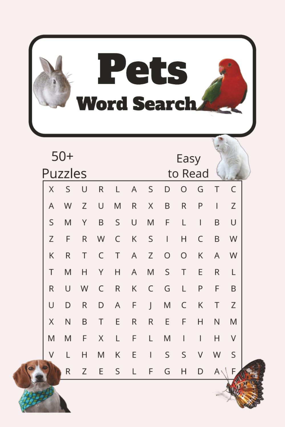 Pets Word Search Puzzle Book: Word Search Easy to Read Print about all things Pets| 6x9 inches, 110 pages |50+ puzzles