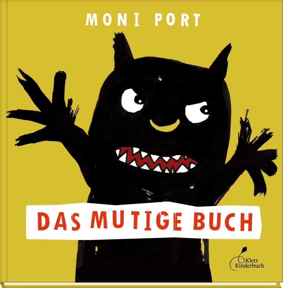 Das mutige Buch: Das große Thema Angst erklärt für Kinder