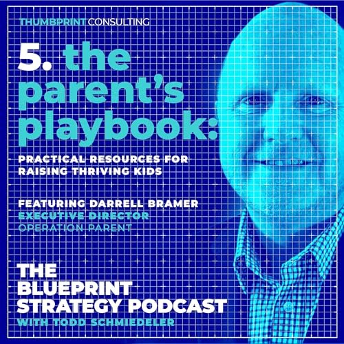 『The Parent's Playbook: Practical Resources for Raising Thriving Kids』のカバーアート