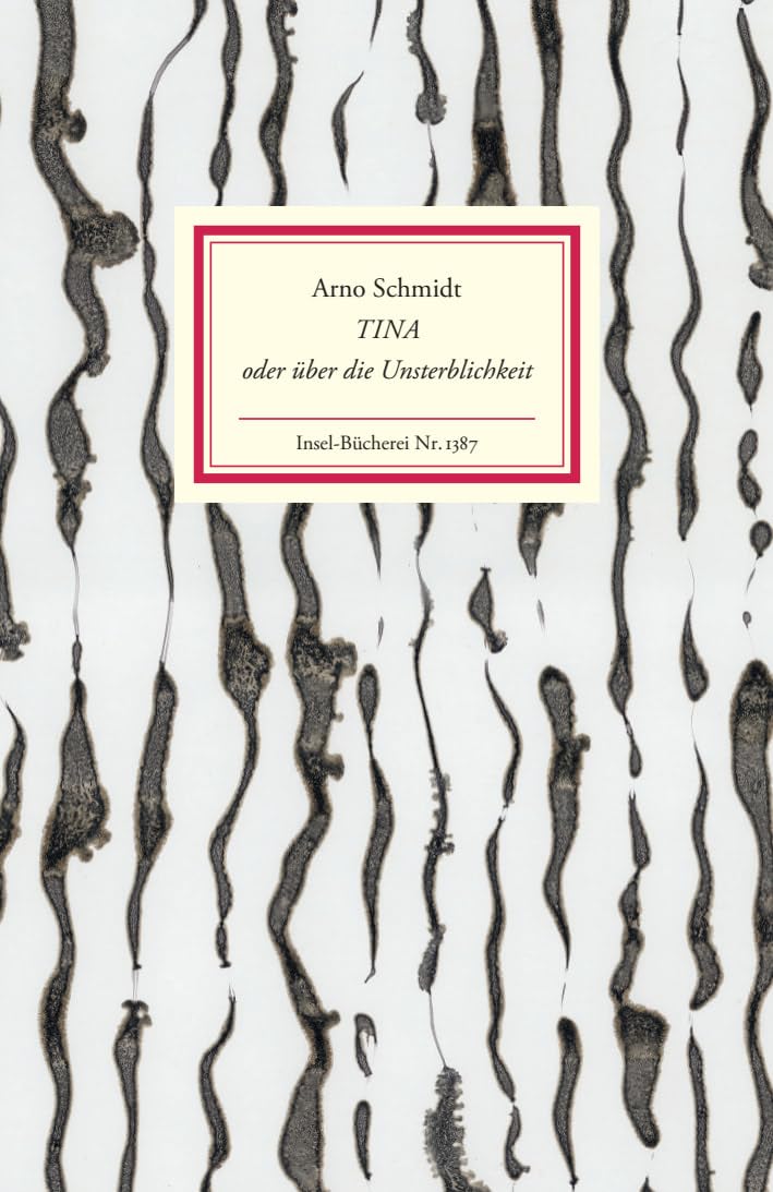 Tina oder über die Unsterblichkeit (Insel-Bücherei)