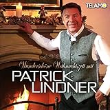  Wunderschne Weihnachtszeit mit Patrick Lindner [Import]