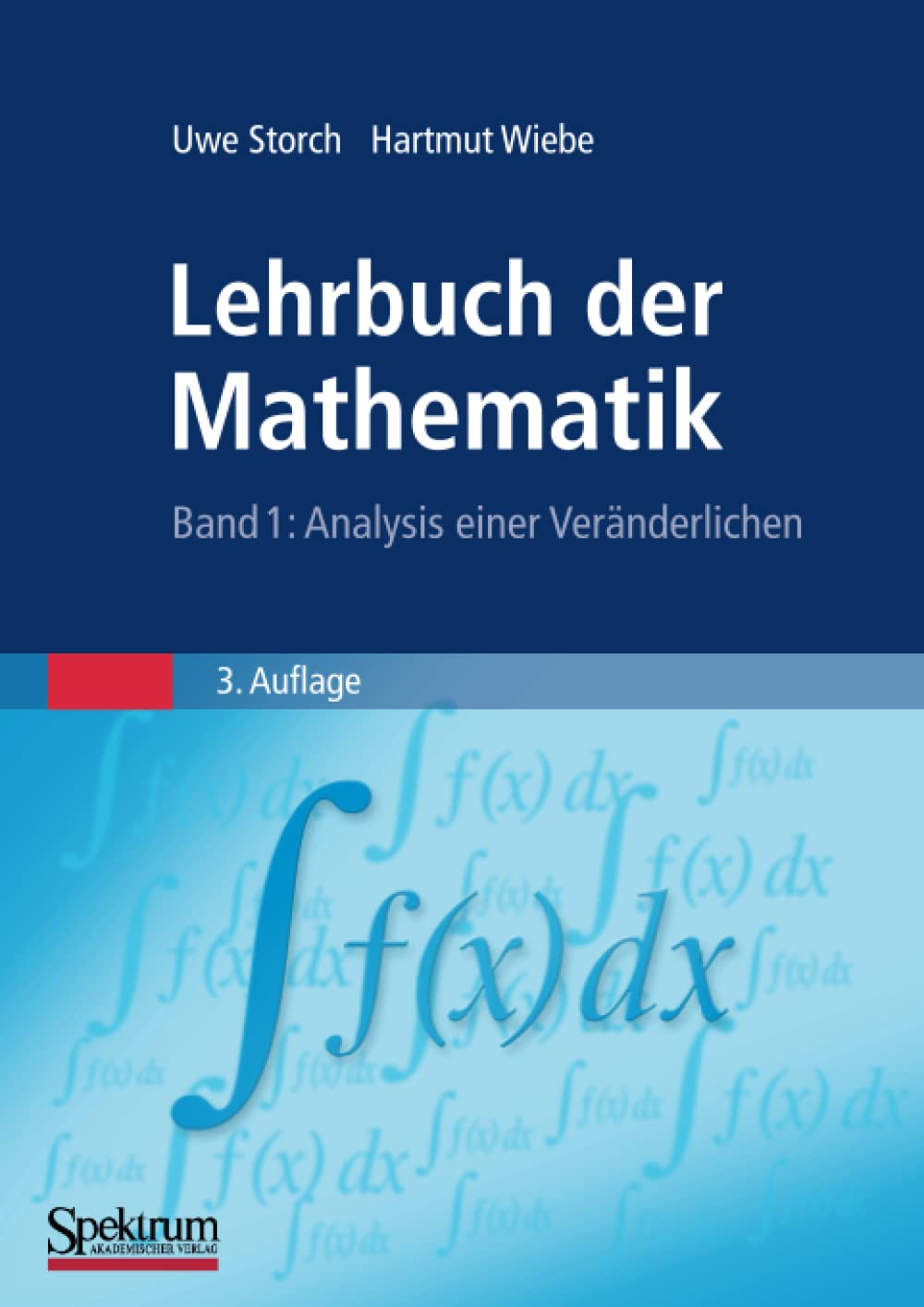 Lehrbuch der Mathematik, Band 1: Analysis einer Veränderlichen