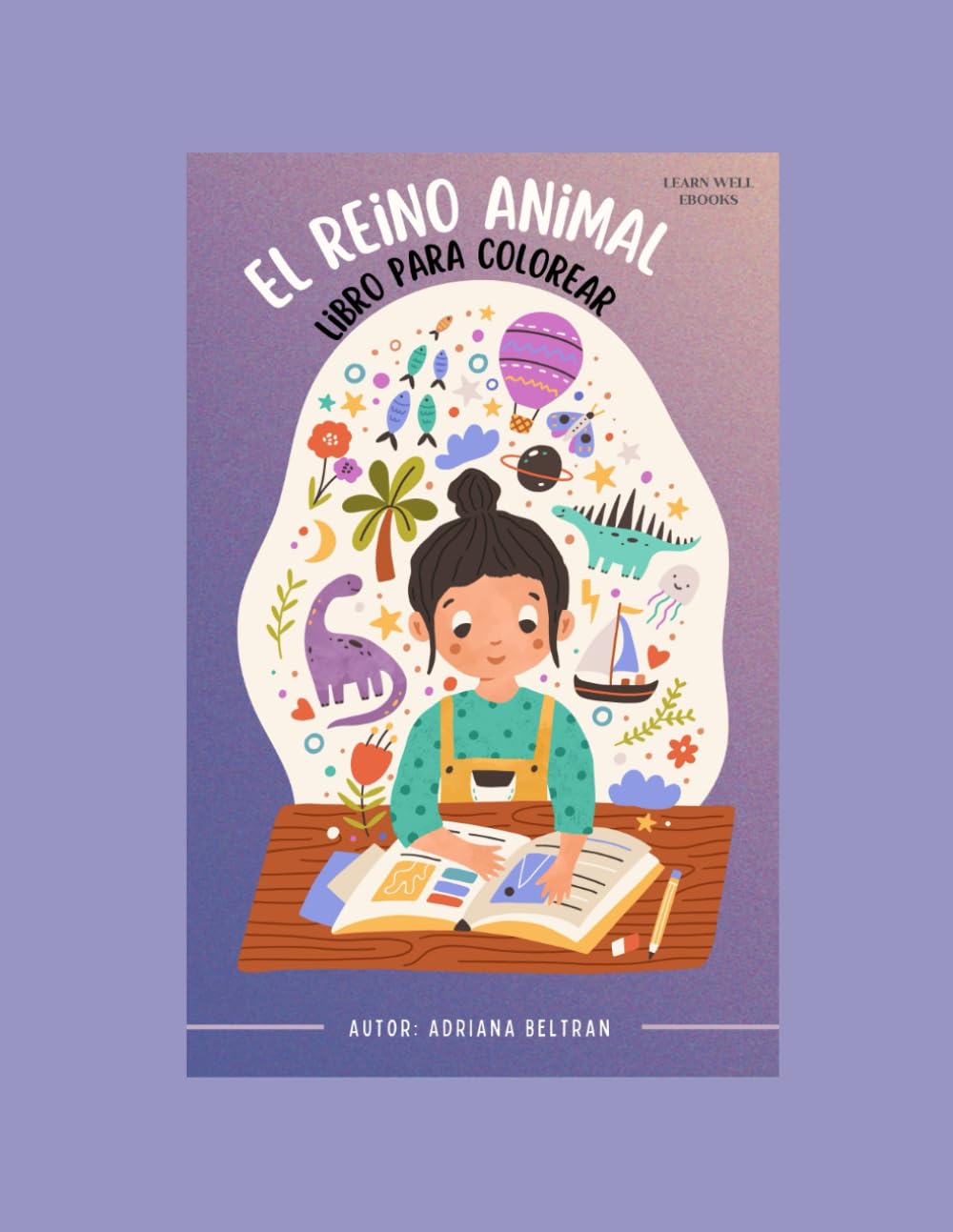 El reino animal: Libro para colorear