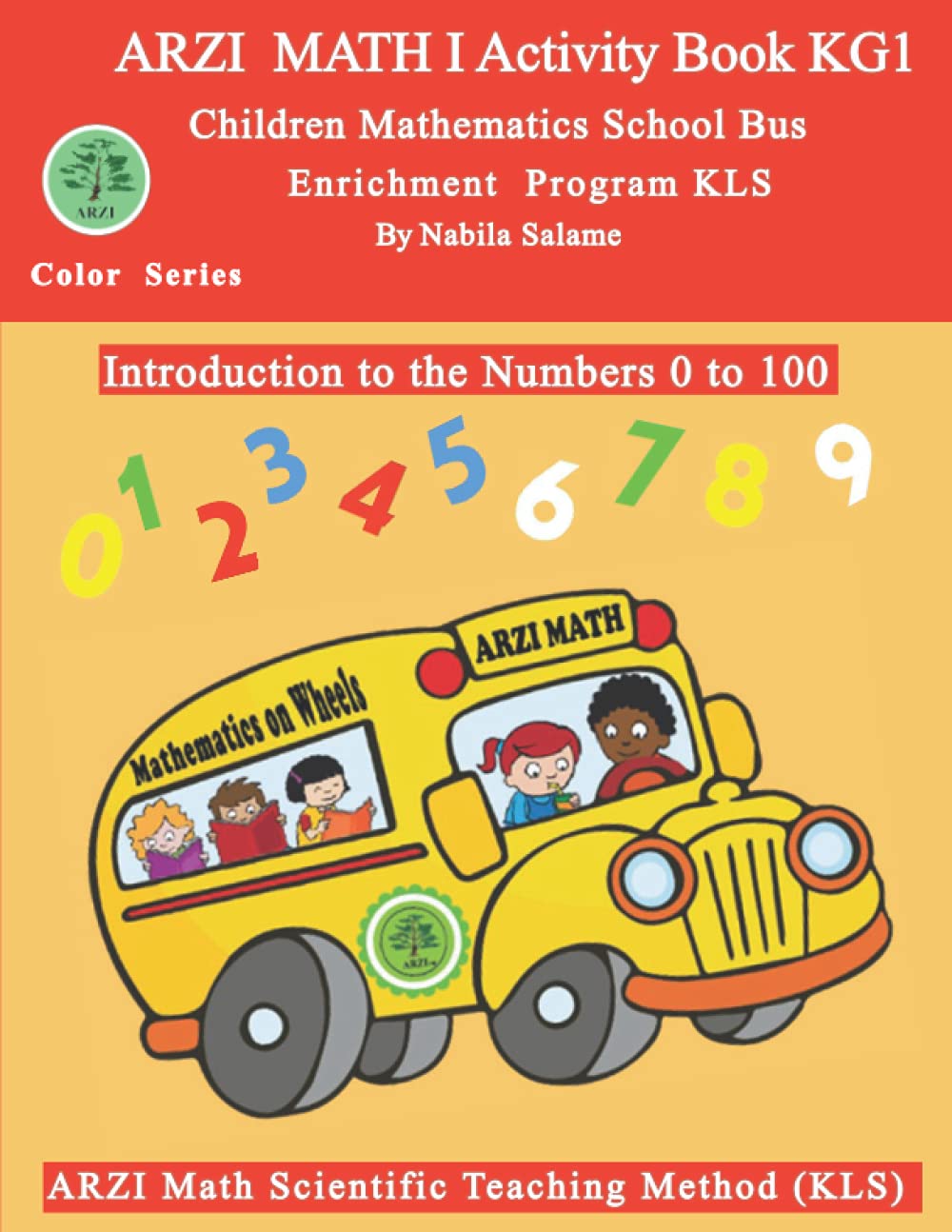 ARZI MATH I Activity Book KG1: Children Mathematics School Bus (ARZI MATH I  Activity Book KG E)