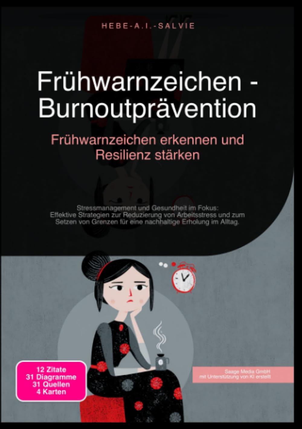 Frühwarnzeichen - Burnoutprävention: Frühwarnzeichen erkennen und Resilienz stärken