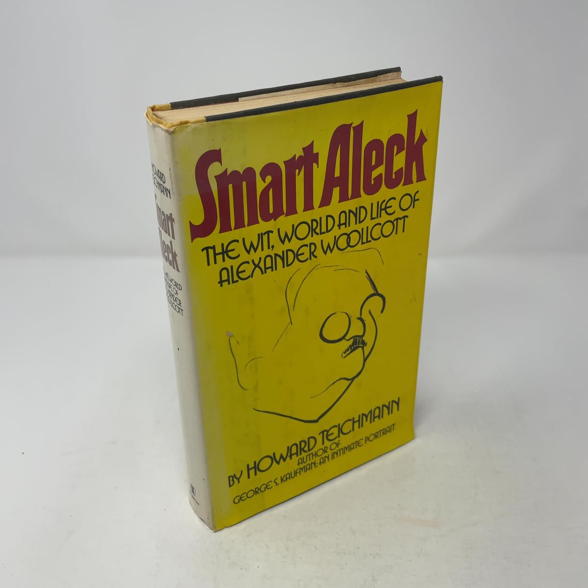 Buy Smart Aleck: The Wit, World, and Life of Alexander Woollcott — BookShops.in