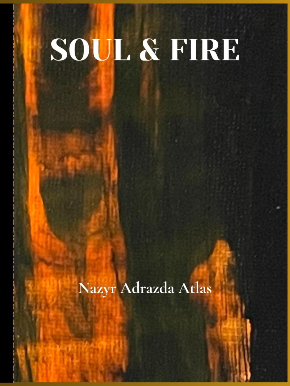 SOUL & FIRE