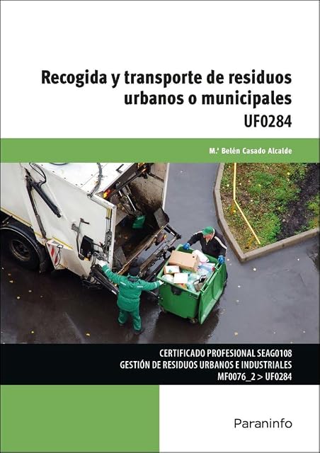 Portada de UF0284 - Recogida y transporte de residuos urbanos o municipales