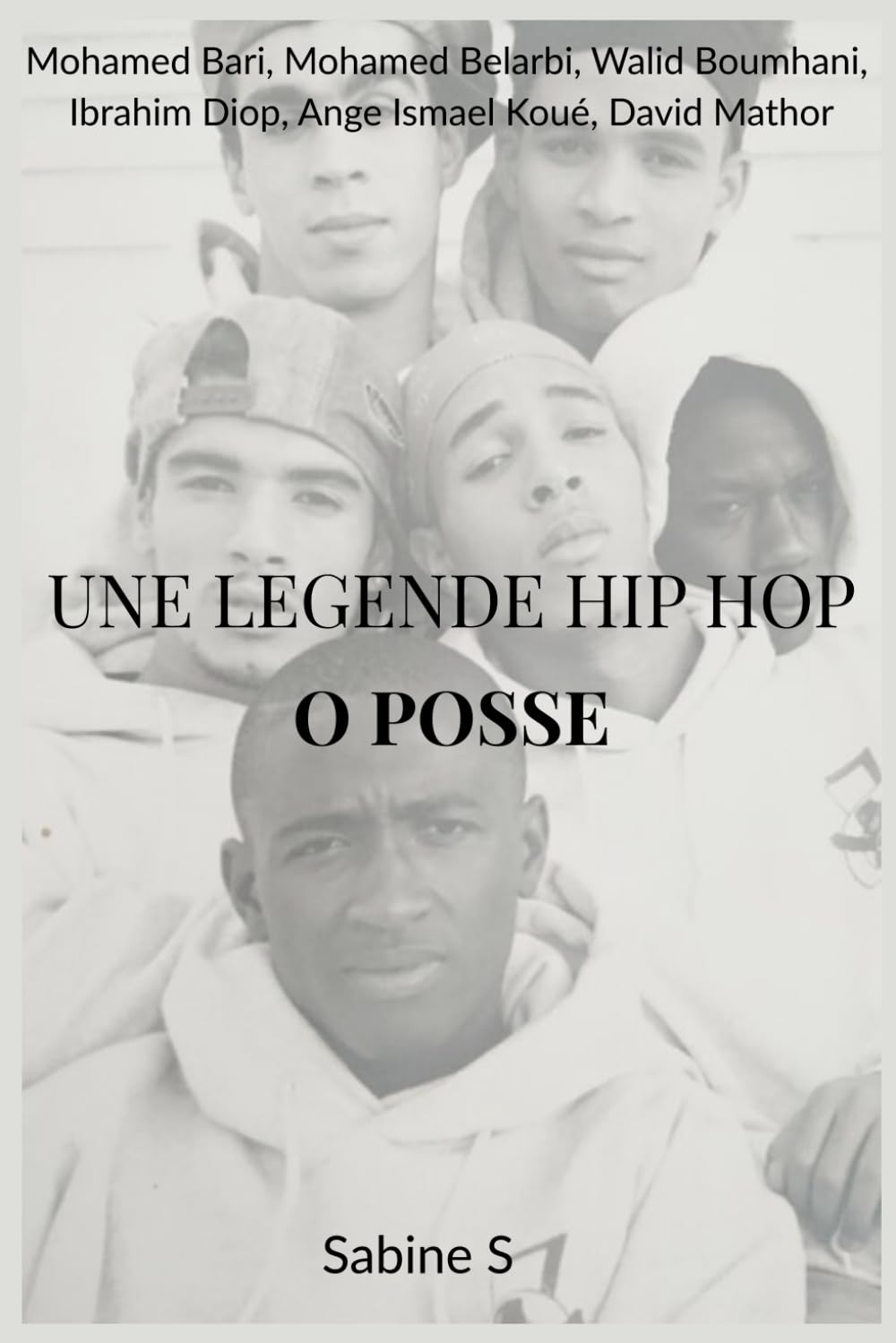 UNE LEGENDE HIP HOP: O POSSE