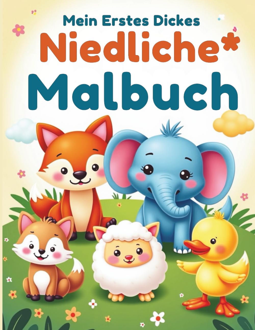 Mein Erstes Dickes Malbuch: Niedliche Tiere: 50 einfache und süße Tiermotive • Mit dicken Linien • Für Kinder ab 2 Jahren