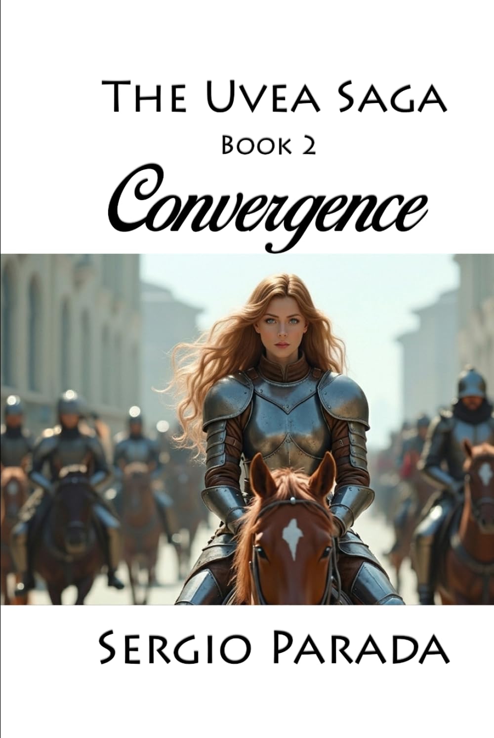 The Uvea Saga Book 2: Convergence
