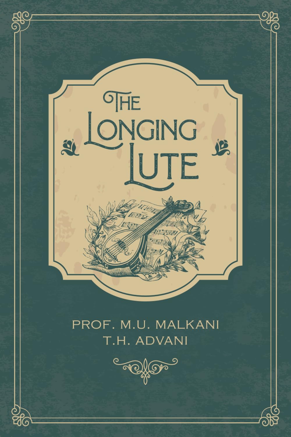 The Longing Lute