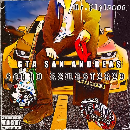  GTA San Andreas (Sound Remastered) [Explicit]