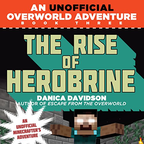 The Rise of Herobrine by Danica Davidson episode artwork