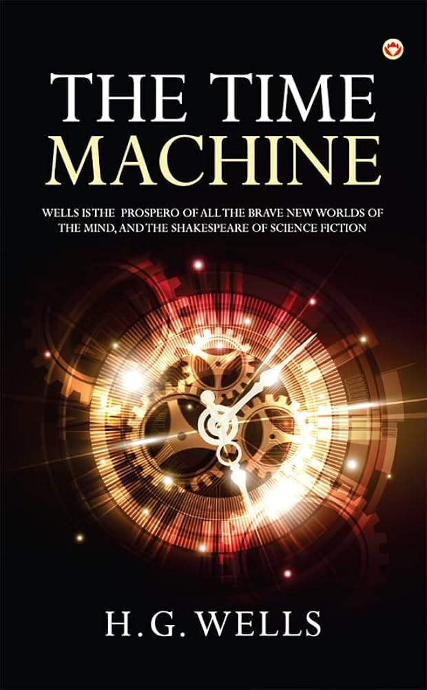 Amazon | The Time Machine | Wells, H G | Children's Books Amazon | The Time Machine | Wells, H G | Children's Books