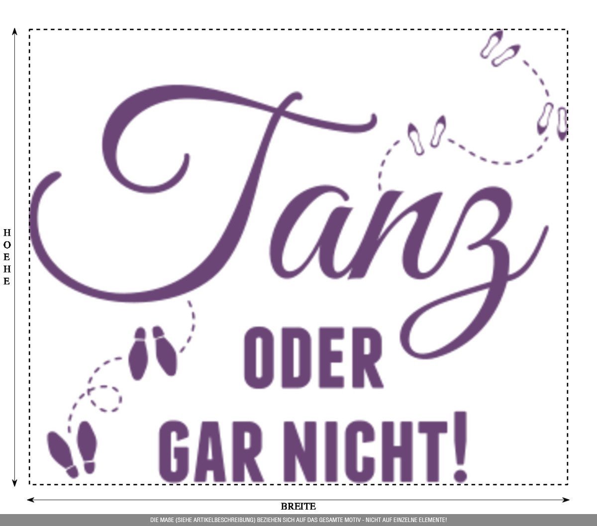 Aufkleber » Tanz oder gar nicht!, 210x29,4cm, Violett • Wandtattoo / Wandaufkleber / Wandsticker / Wanddeko / Vinyl