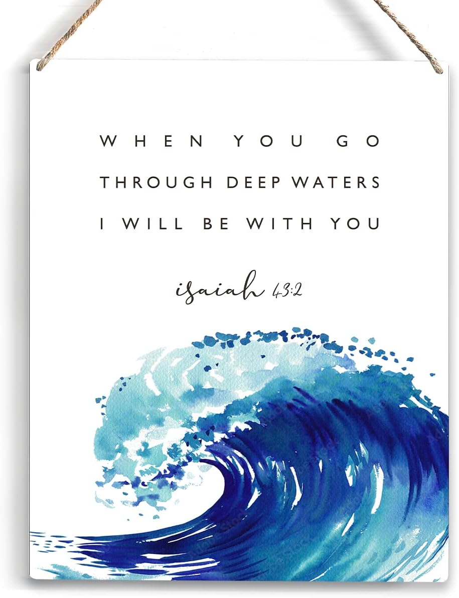 Amazon.com: When You Go Through Deep Waters Bible Verse Wood Sign ...
