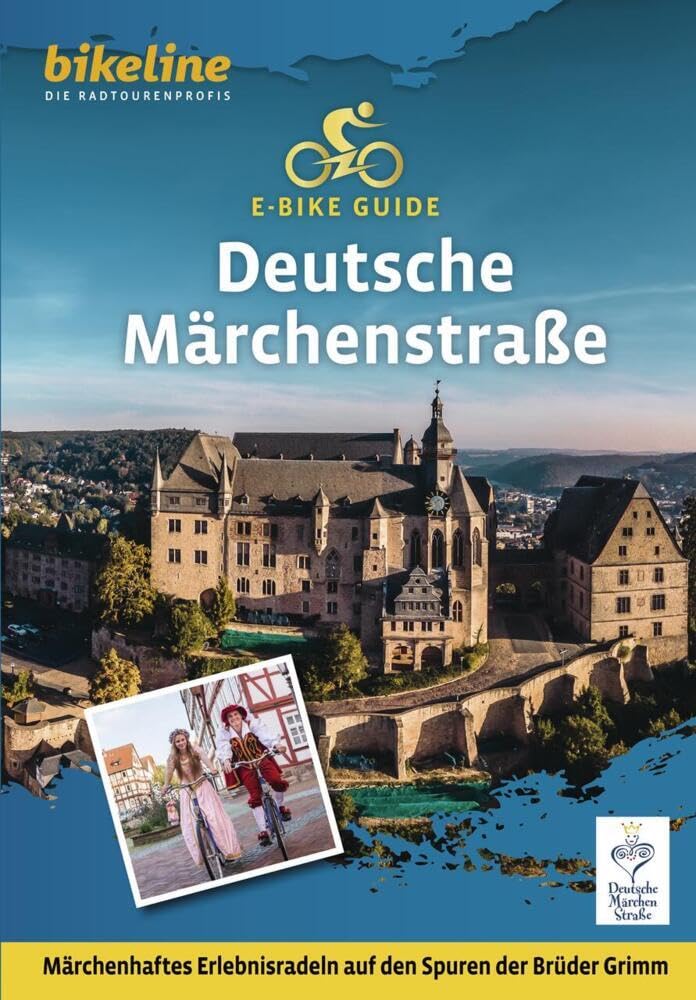 Deutsche Märchenstraße E-bike guide Märchenhaftes Erlebnisradeln auf den Spuren der Brüder Grimm: Märchenhaftes Erlebnisradeln auf den Spuren der Brüder Grimm, 975 km, 75.000, GPS-Tracks, LiveUpdate