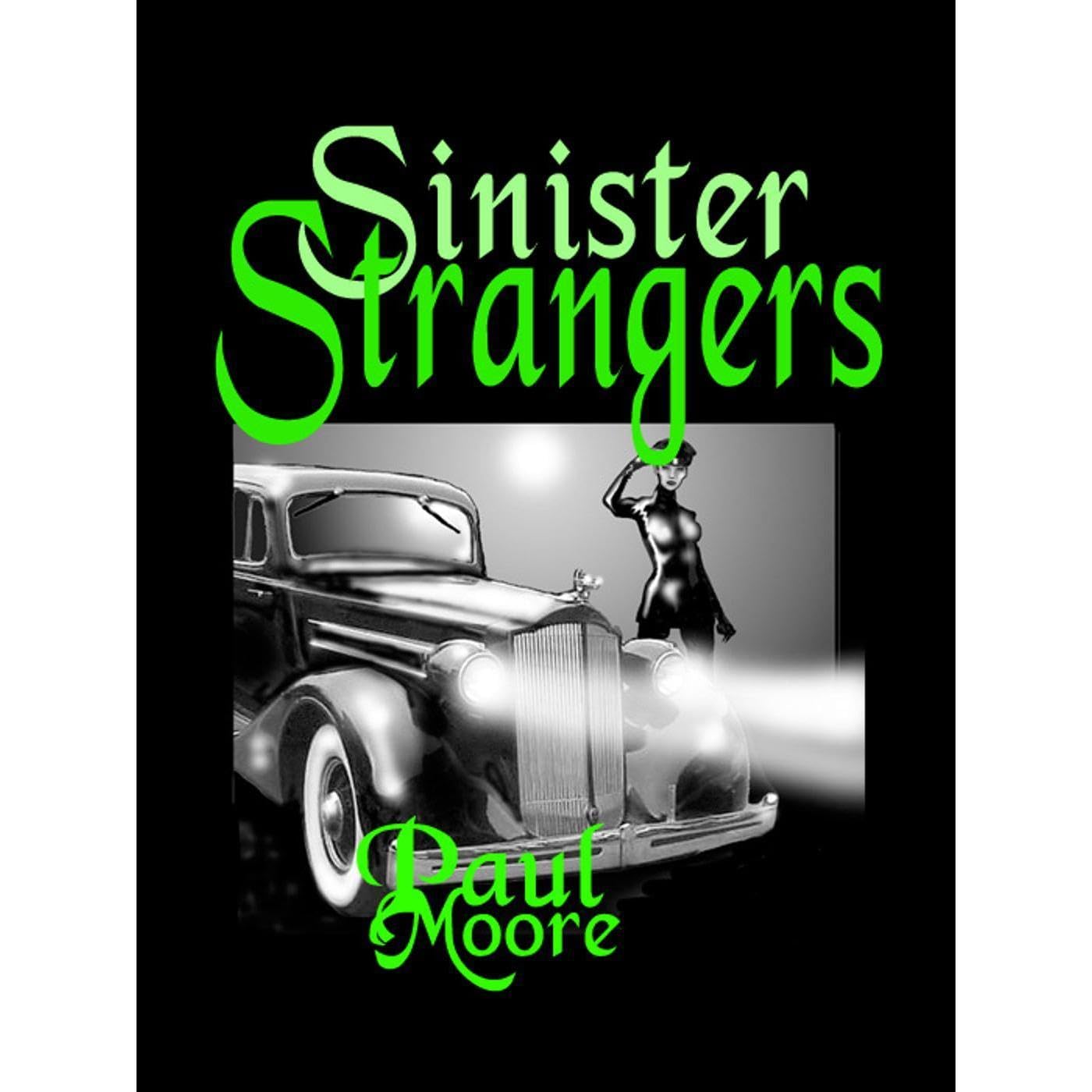 Sinister Strangers