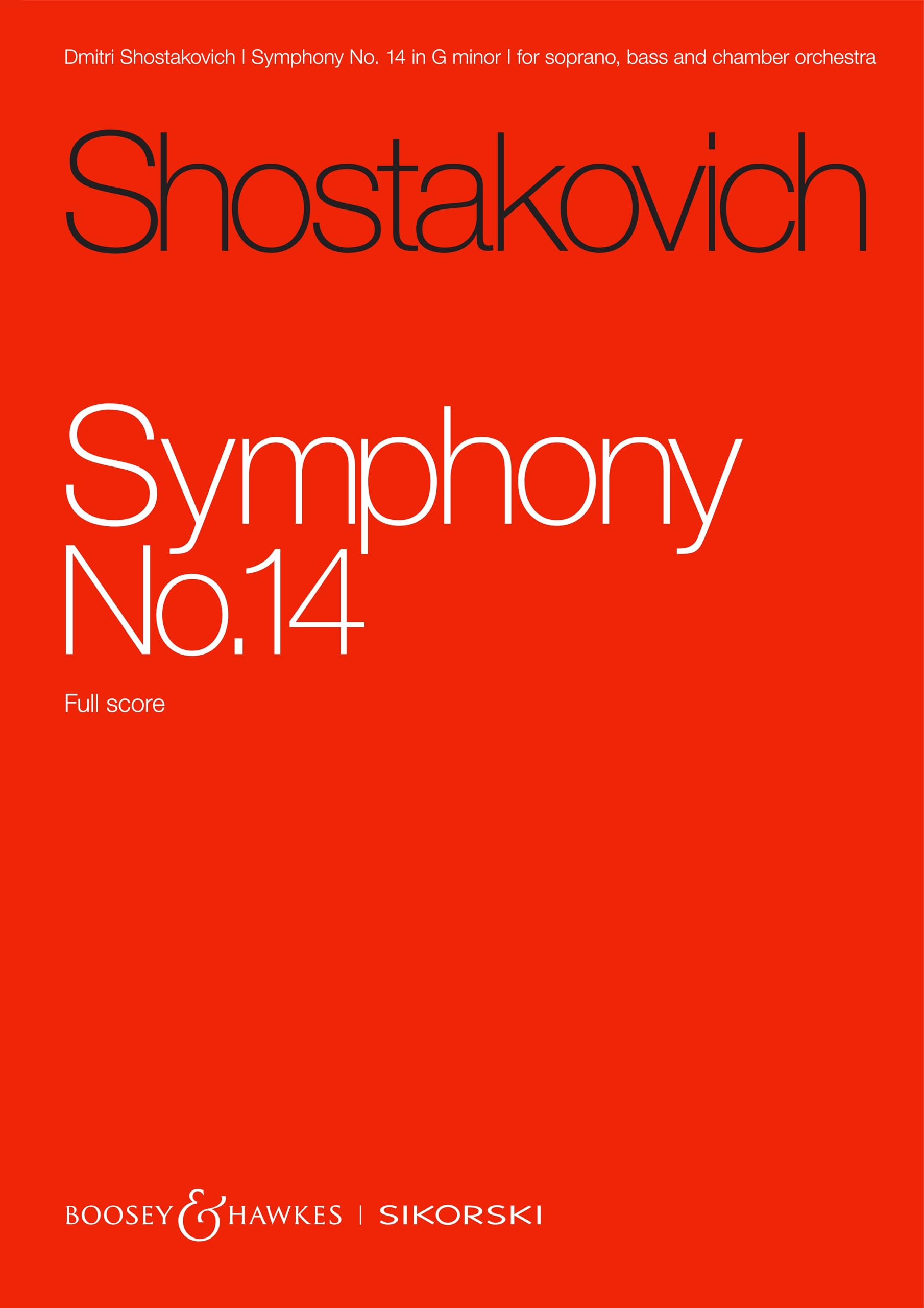 Symphonie 14 Chostakovitch partition chant basse soprano orchestre de chambre Op 135