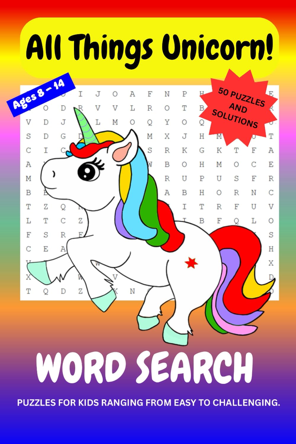 All Things Unicorn: Wordsearch Puzzles for Kids