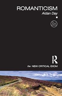 Romanticism (The New Critical Idiom)