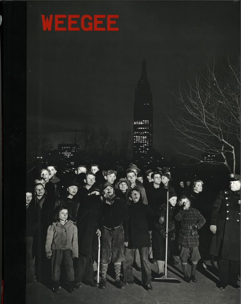 Weegee, autopsie du spectacle édition reliée collector iconique