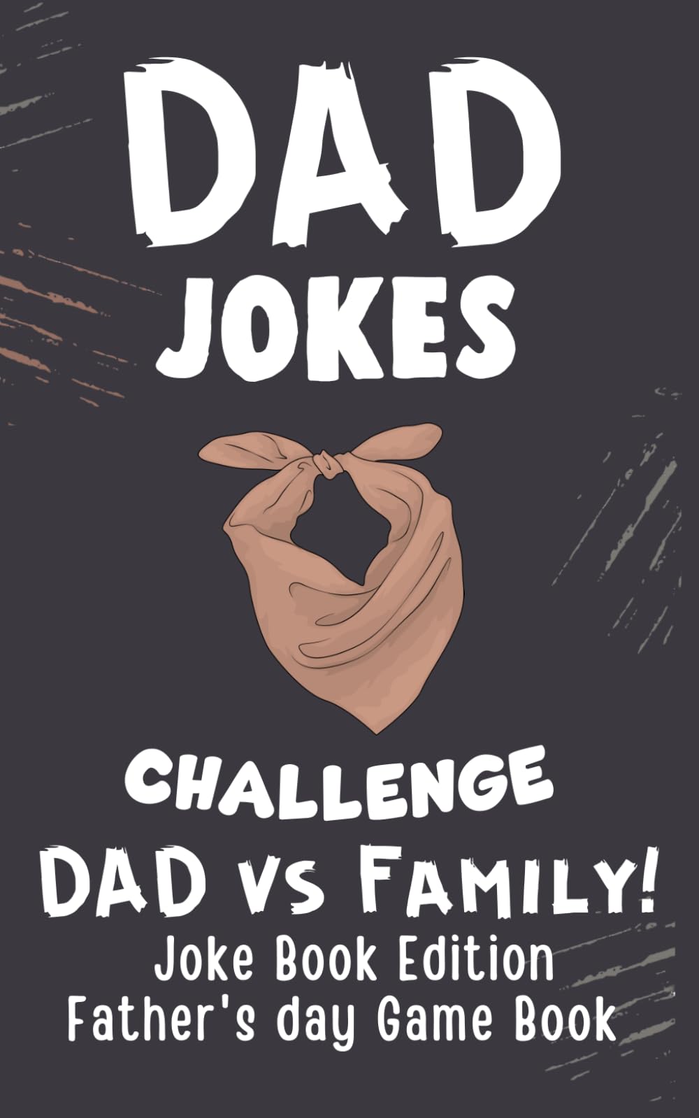 Father’s Day Gifts: Dad Jokes: The Perfect Way to Make Dad Smile, Laugh, and Feel Loved (father day gifts for dad)