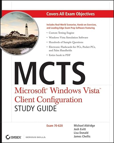 MCTS Microsoft Windows Vista Client Configuration: Exam 70-620