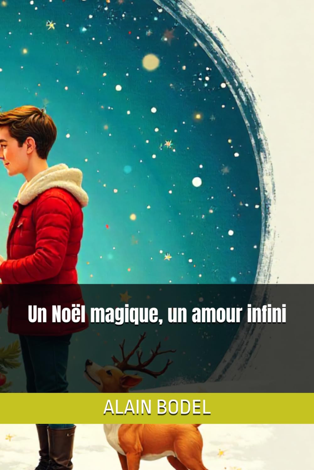 Un Noël magique, un amour infini: 1 (Les Contes de Noël...)