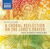 Pater Noster: A Choral Reflection on Lord's Prayer