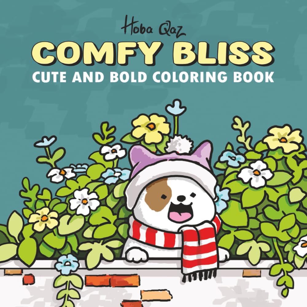 Comfy bliss: Cute and bold coloring book