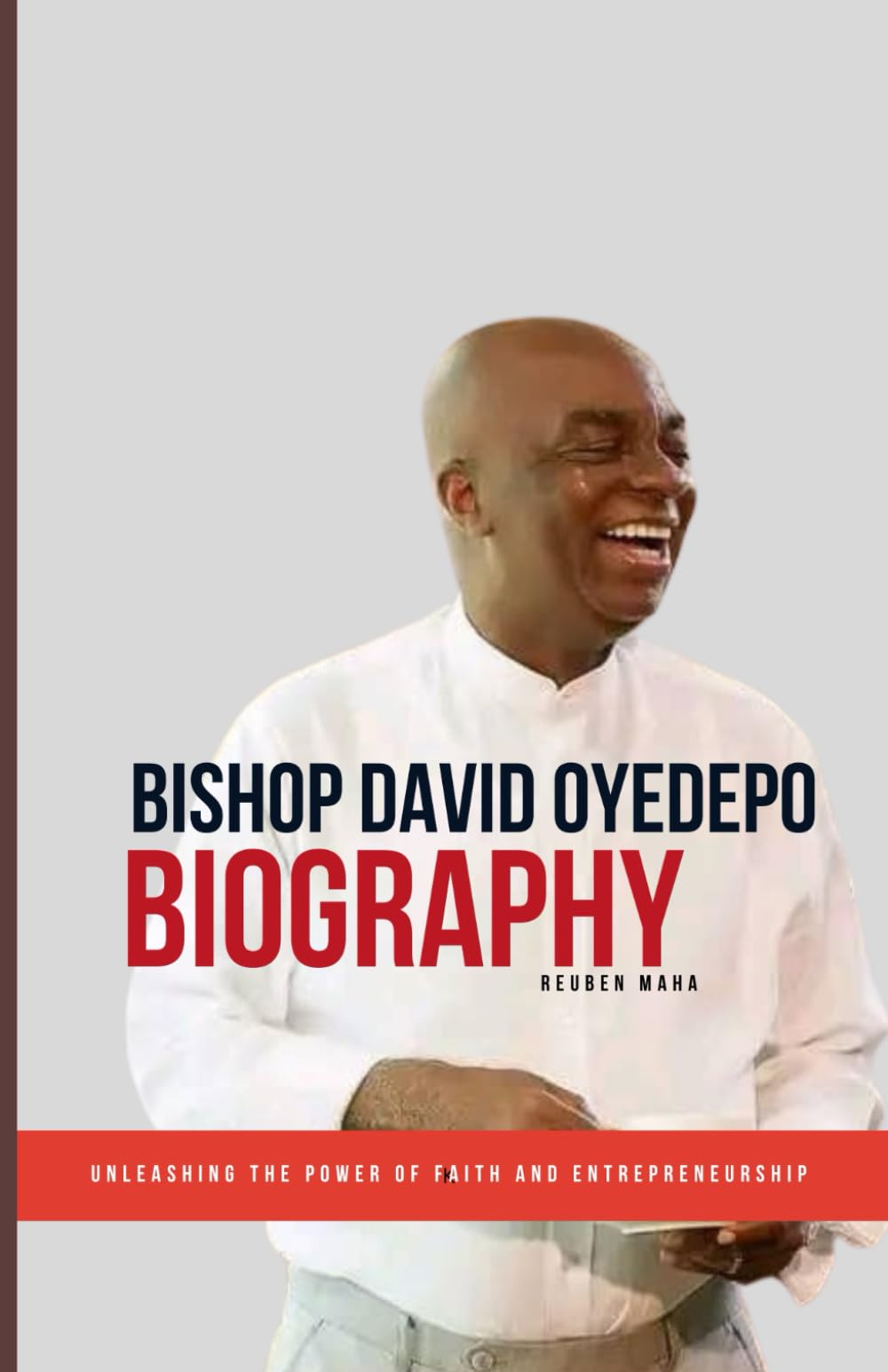 Bishop David Oyedepo Biography: Unleashing The Power Of Faith And Enterpreneurship