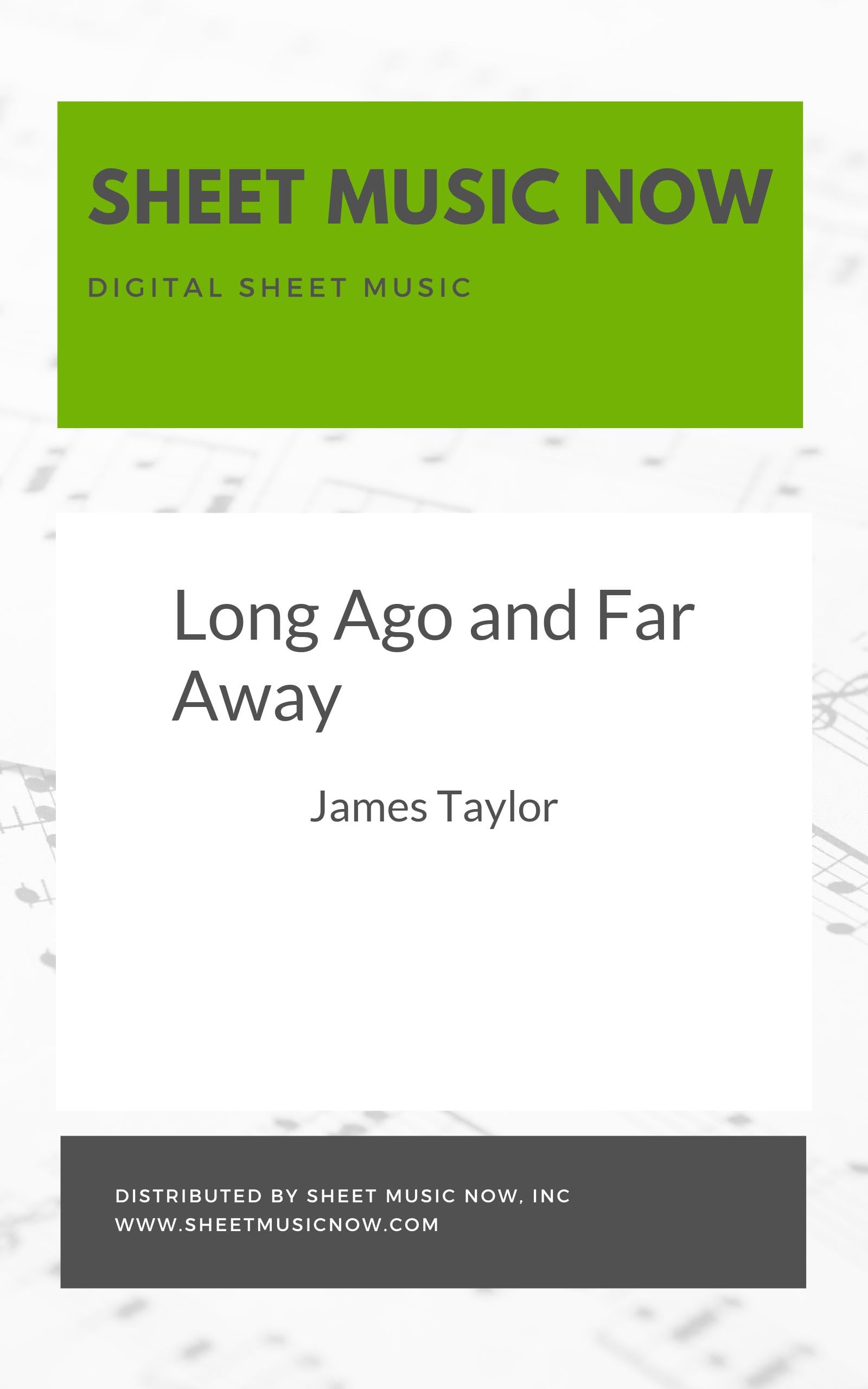 Long Ago and Far Away