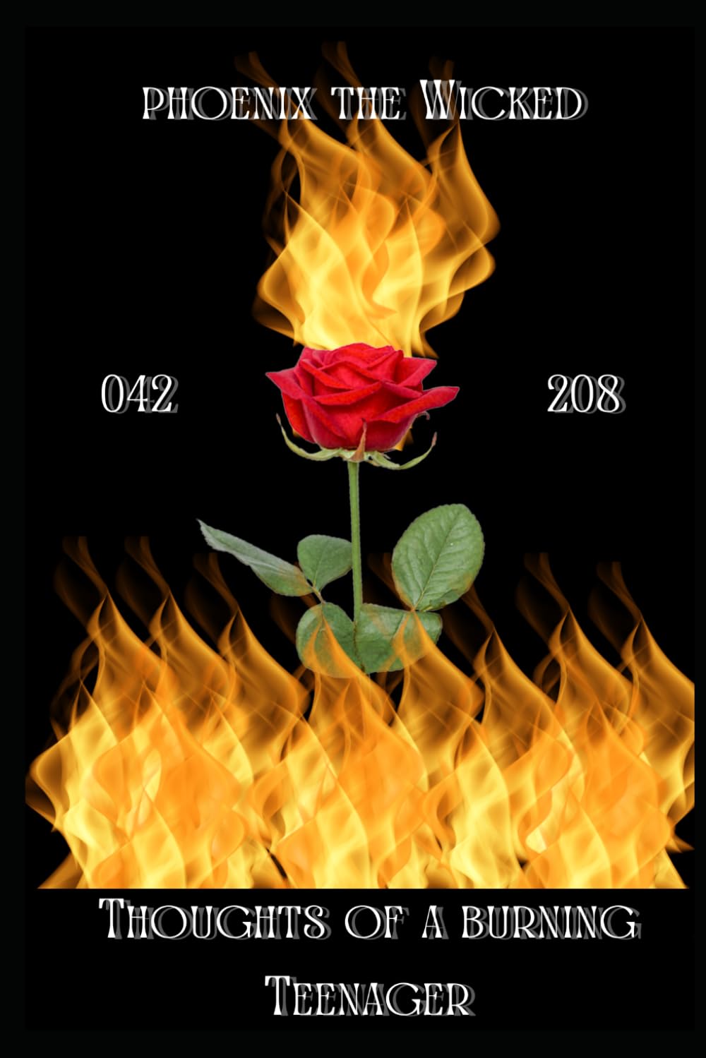Thoughts Of a Burning Teenager: Words Built on Ashes of The Past