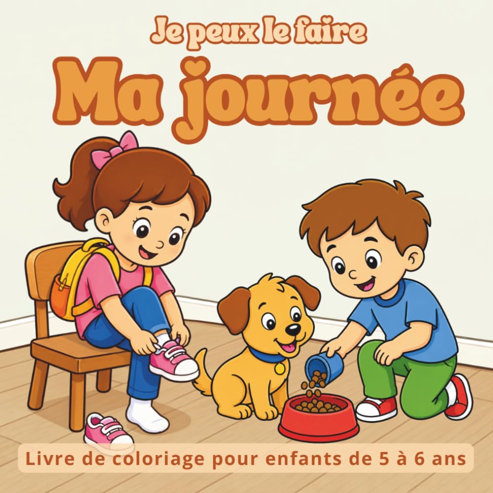 Je peux le faire. Ma journée: Livre de coloriage pour enfants